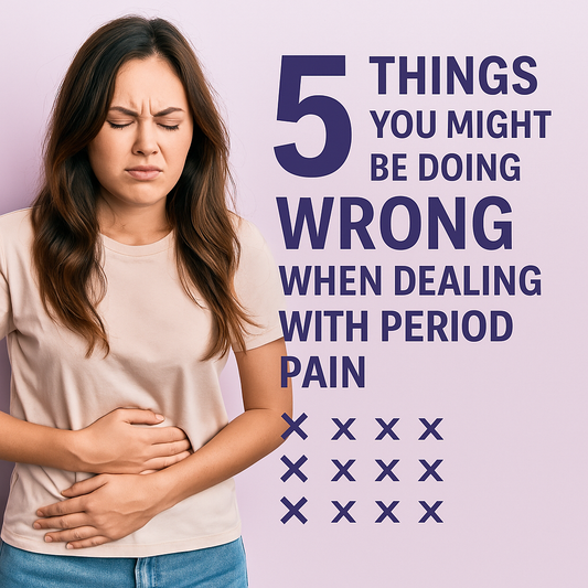 5 Things You Might Be Doing Wrong When Dealing with Period Pain